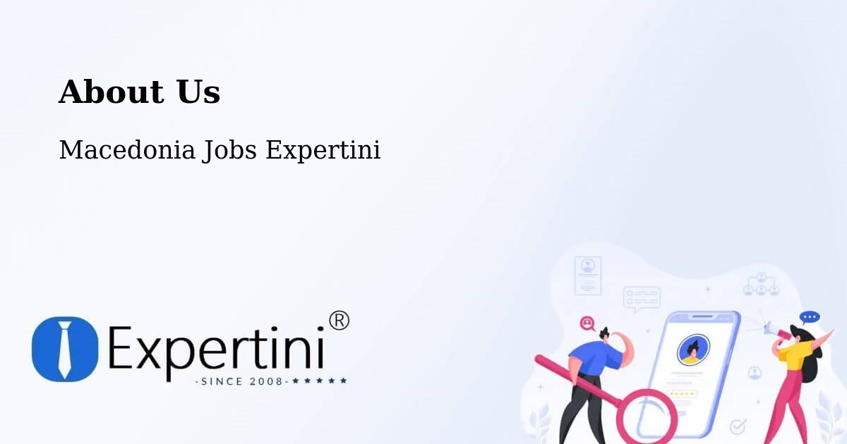About Expertini Recruitment Platform  – Slepče - Slepče, Macedonia Jobs Expertini