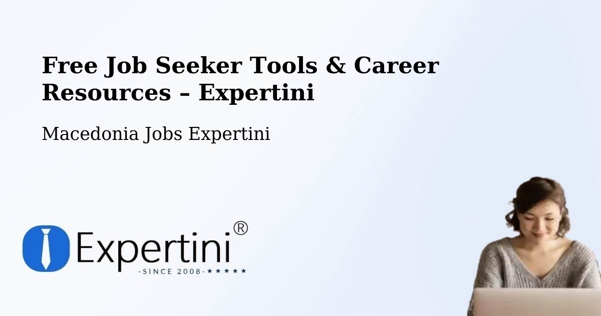 Free Job Seeker Tools & Career Resources – Slepče - Slepče, Macedonia Jobs Expertini