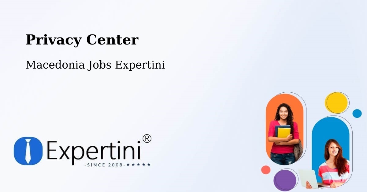 Privacy Policy – Slepče - Macedonia Jobs Expertini