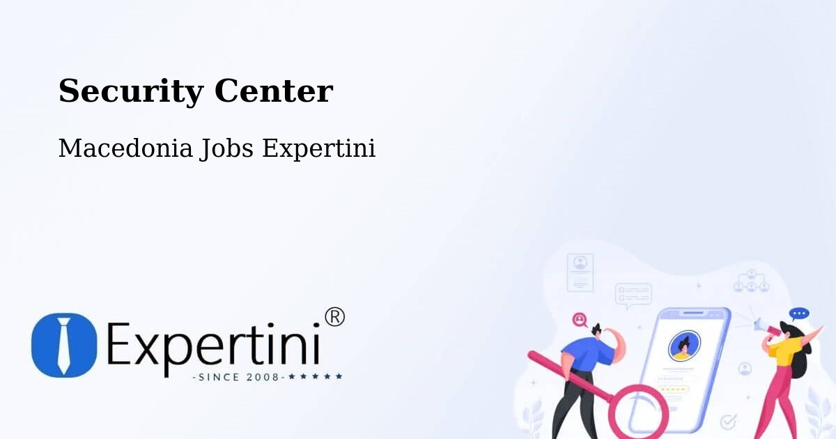 Security & Compliance – Slepče - Macedonia Jobs Expertini