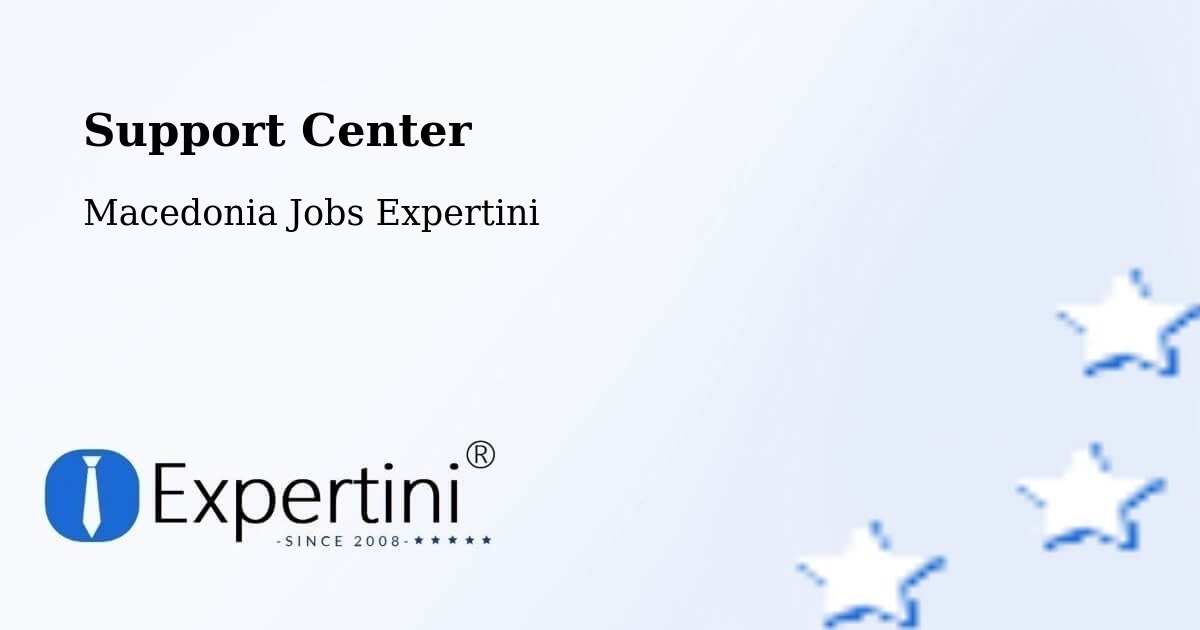 Support Services – Slepče - Macedonia Jobs Expertini
